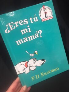 Here's an alt tag for the image: `Are You My Mother? Spanish edition`